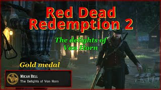 RDR2 - Mission #63 - The delights of Van Horn, GOLD walktrough, HIGH HONOR, PC, 4K, ULTRA
