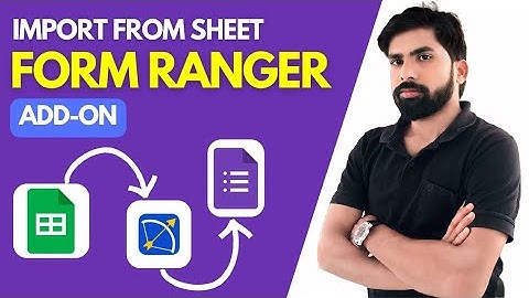 How to Use Form Ranger to Auto-Fill Options in Google Forms