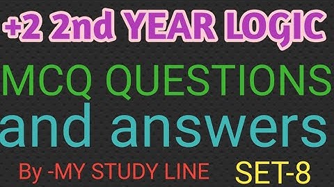 #Important Multiple Choice LOGIC Questions #MCQ LOGIC#+2 2nd year LOGIC#MY study line#logic mcq