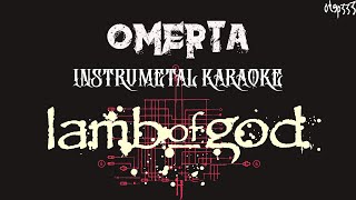 Lamb Of God | Omerta (Karaoke   InstruMetal)