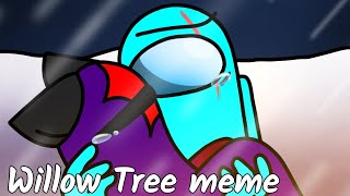Willow Tree Meme Among Us Au
