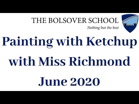 Painting with Ketchup with Miss Richmond | The Bolsover School