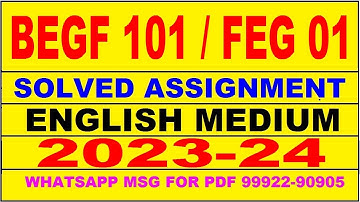 begf 101 / feg 01 solved assignment 2023-24 | begf 101 solved assignment in english 2024 | begf 101