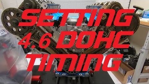 Setting the timing on a Mustang Cobra DOHC 4.6