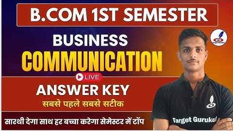 Answer Key Of Business Communication| B.Com 1st Semester Exam 2024| Paper Solution