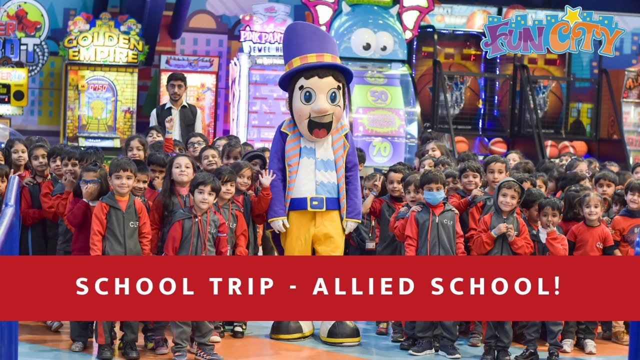 Allied School Trip Highlights | Fun City Pakistan