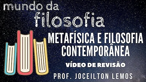 Como é chamada a metafísica na filosofia contemporânea?