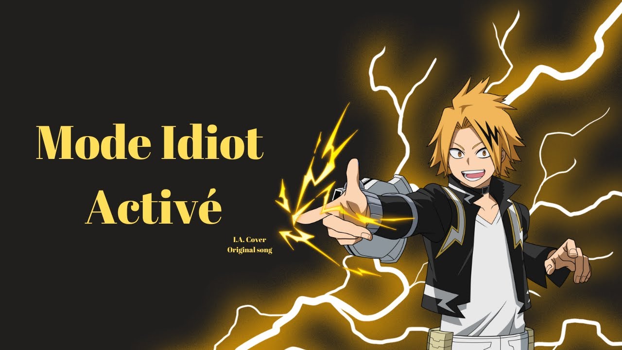 Denki Kaminari - Mode idiot activé (Original Song created by Human & AI)