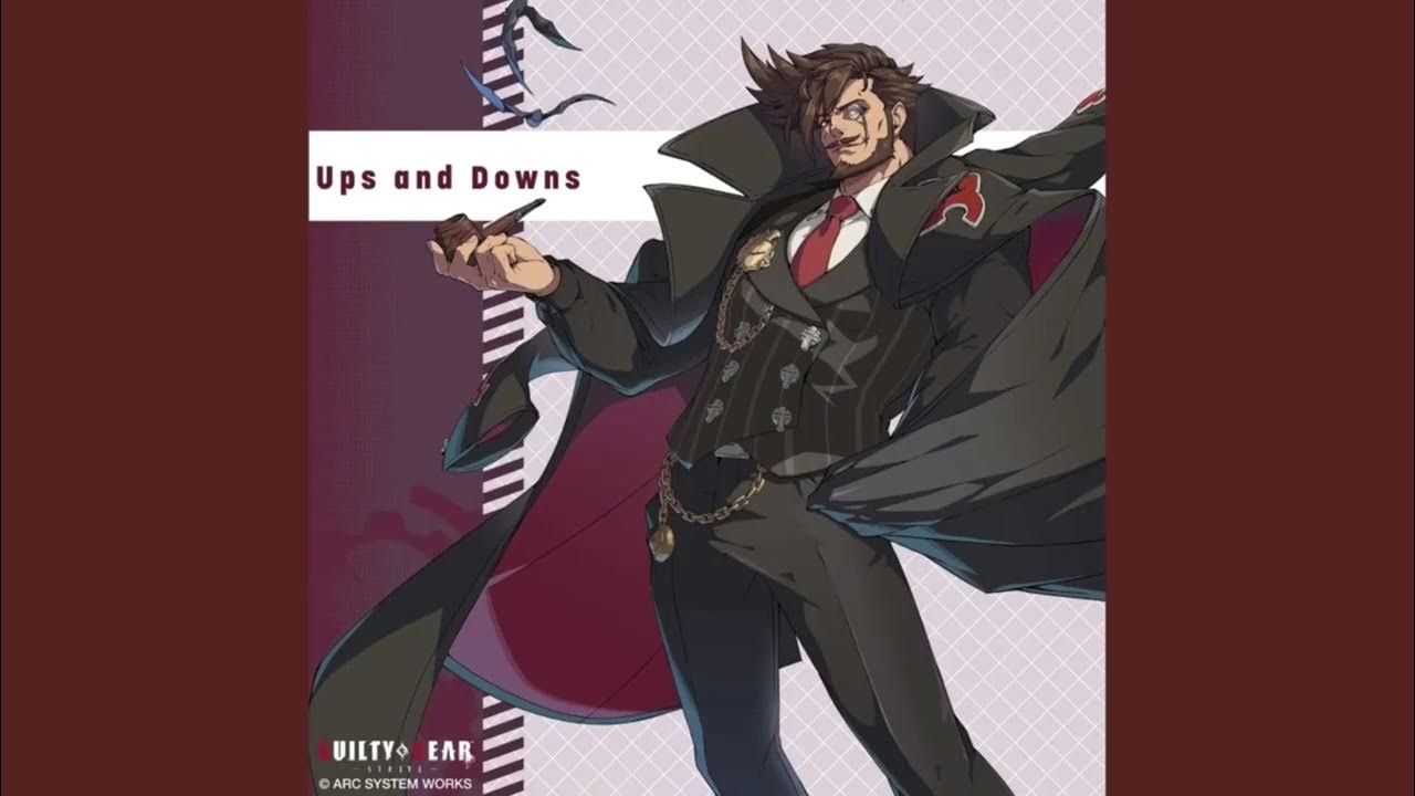 Guilty Gear -Strive- OST: Ups and Downs (Slayer Theme) Guilty Gear -Strive- OST: Ups and Downs (Slayer Theme)