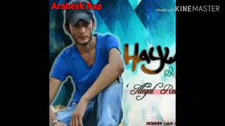 Haylaz Sebebim Oldun - Arabesk Rap
