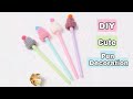 DIY Homemade Pen | Cute Pen Decoration Idea | How To Make Pencil topper | DIY Back To School Crafts