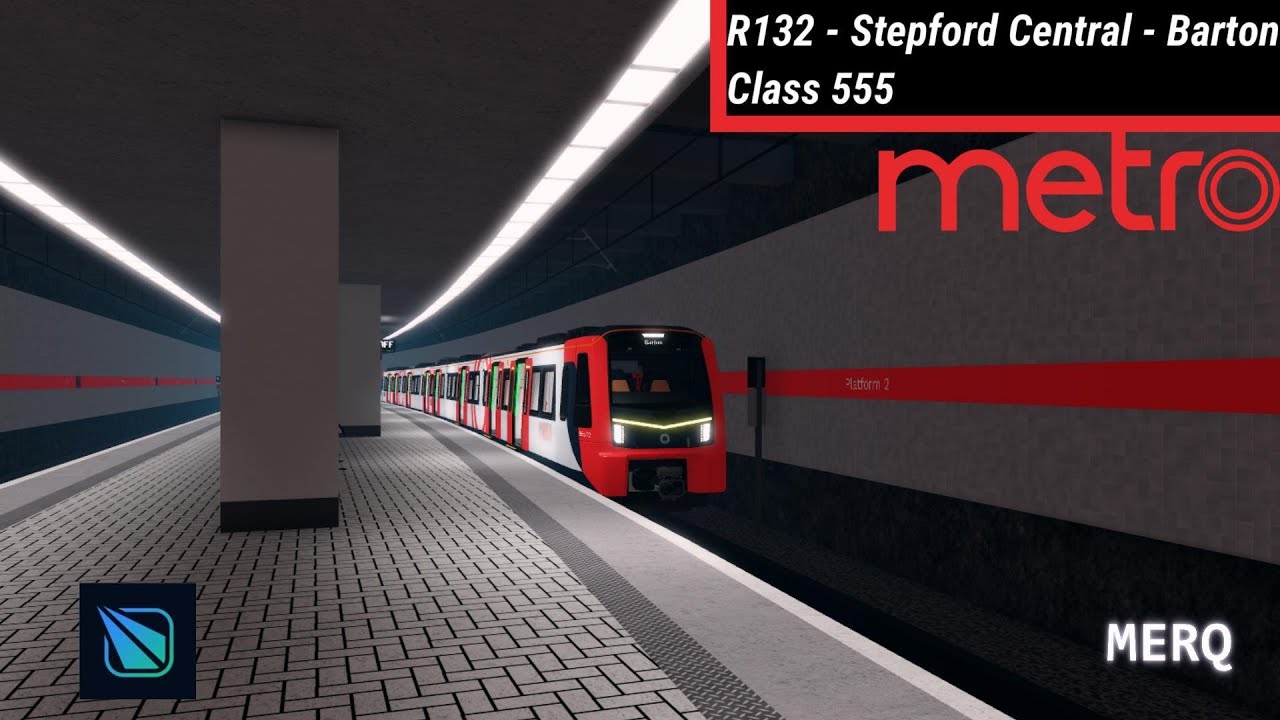 Roblox R132 Stepford County Railway v2.2 Roblox | R132 Stepford Central - Barton ...