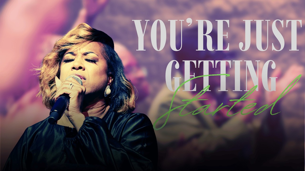 You're Just Getting Started | Overseer Nya Ann Washington