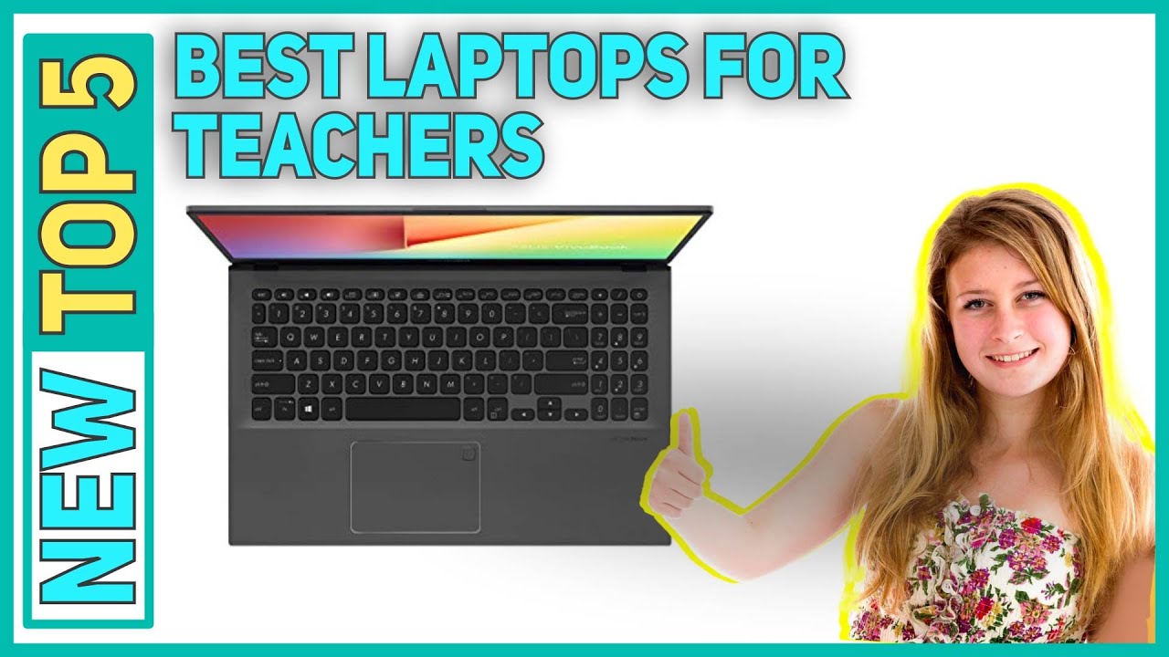 Best Laptops For Teachers 2022 Top 5 BestLaptops For Teachers YouTube