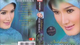 Evie Tamala Indahnya    Full Album Original