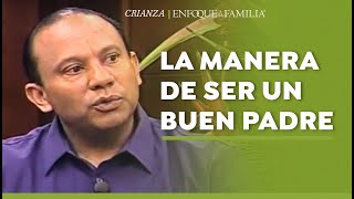 La manera de ser un buen padre