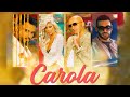 Jador ❤️ Costi 🌎 Andrea ☀️ Jay Maly 🌴- CAROLA (Spanish Version)