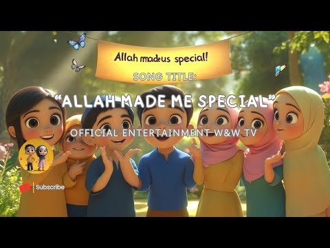 Song: "Allah Made Me Special" | Islamic Kid's Song