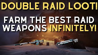 EASY, QUICK & INFINITE FARM for the BEST RAID LOOT in Destiny 2!