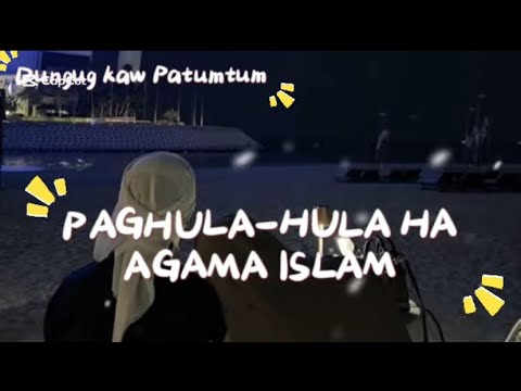 PAGHULA HULA HA AGAMA ISLĀM 𝐒𝐇𝐈𝐄𝐊𝐇 𝐒𝐀𝐌𝐈 𝐒𝐀𝐋𝐈