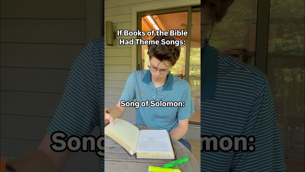 If Books of the Bible Had Theme Songs:😂 