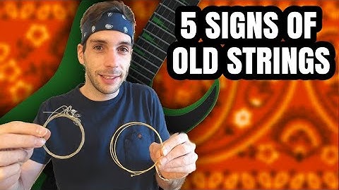 How often should you change your guitar strings? 5 signs