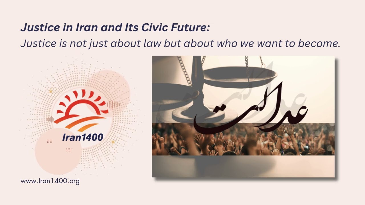 Justice in Iran and Its Civic Future