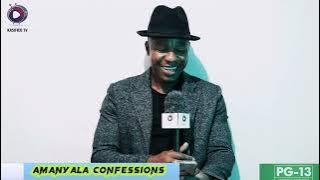 CONFESSIONS EP80 ' NGENZA AMANYALA NEYI NTOMBI ZABA NGANI BAMI'