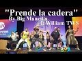 Prende la cadera by big mancilla  william tws flashmob2016