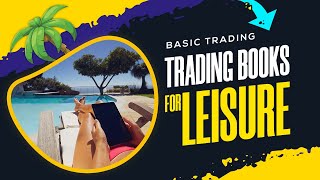 Trading Books For Leisure