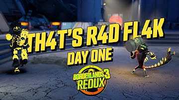 Borderlands 3: REDUX | TH4T