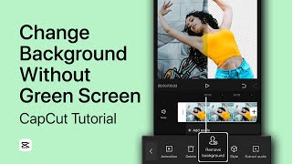 How To Change Video Background without Green Screen - CapCut