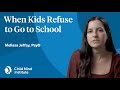 Understanding School Refusal