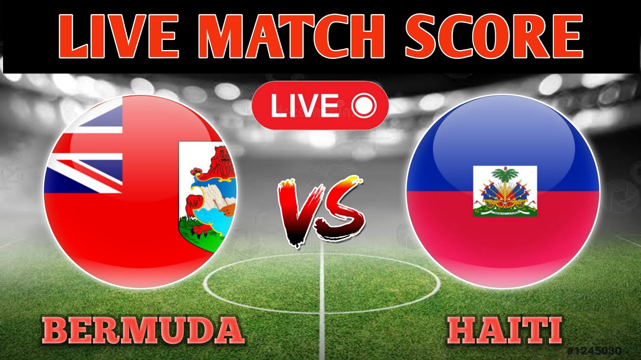 Bermuda vs Haiti Live Match 🔴[2022] YouTube
