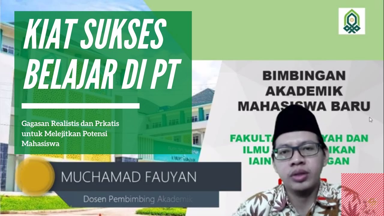 Bimbingan Akademik #1: Kiat Sukses Menjadi Mahasiswa Berprestasi