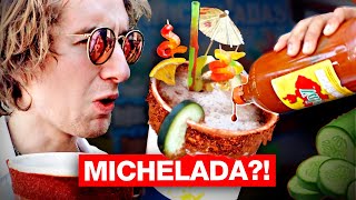 WHAT IS MICHELADA?! | Mexican Street Drink