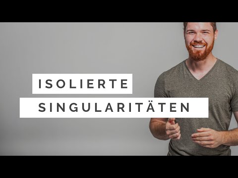 Isolierte Singularitäten | Hebbare Singularitäten, Polstellen, Wesentliche Singularitäten