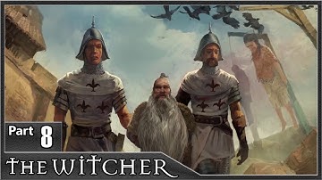The Witcher 1, Part 8 / The Crown Witness, Memory of a Blade, Vizima Confidential, The Rat