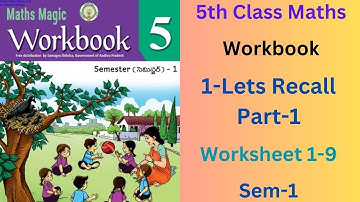 💐👌5th Class Maths Magic Workbook Sem-1 Unit-1 Let