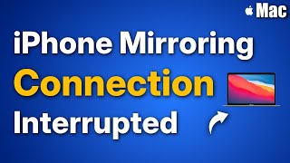 iPhone Mirroring Connection Interrupted : Fix