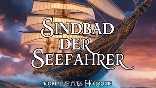 Sindbad der Seefahrer 🌜 (das komplette, lange Hörbuch aus 1001 Nacht zum Träumen und Einschlafen) screenshot 3