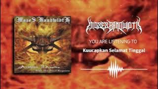Moses Bandwidth - Kuucapkan Selamat Tinggal (My Dearest Enchant)