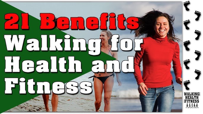 Benefits of Walking - Why I Walk Everyday 