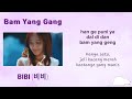 Bam Yang Gang BIBI 비비 Easy Lyrics INDO SUB 