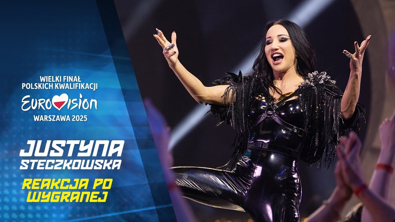 Justyna Steczkowska REPREZENTANTKĄ POLSKI na Eurowizji 2025!