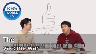 The vaccine war (Studio K) | KBS WORLD TV 201126