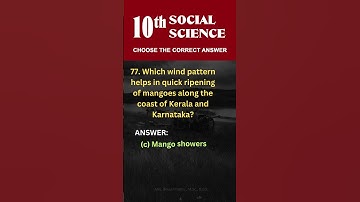 X-Standard Social Science | Choose the Correct Answer with Answers | Exam Preparation EM PART-8
