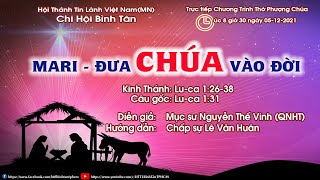 HTTL BÌNH TÂN - Chương Trình Thờ Phượng Chúa - 05/12/2021