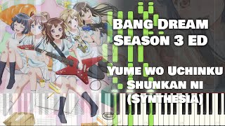 Bang Dream! Season 3 ED 『Yume wo Uchinku Shinkan ni』by Poppin' Party! (TV Size Piano Tutorial)