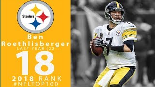 #18: Ben Roethlisberger (QB, Steelers) | Top 100 Players of 2018 | NFL